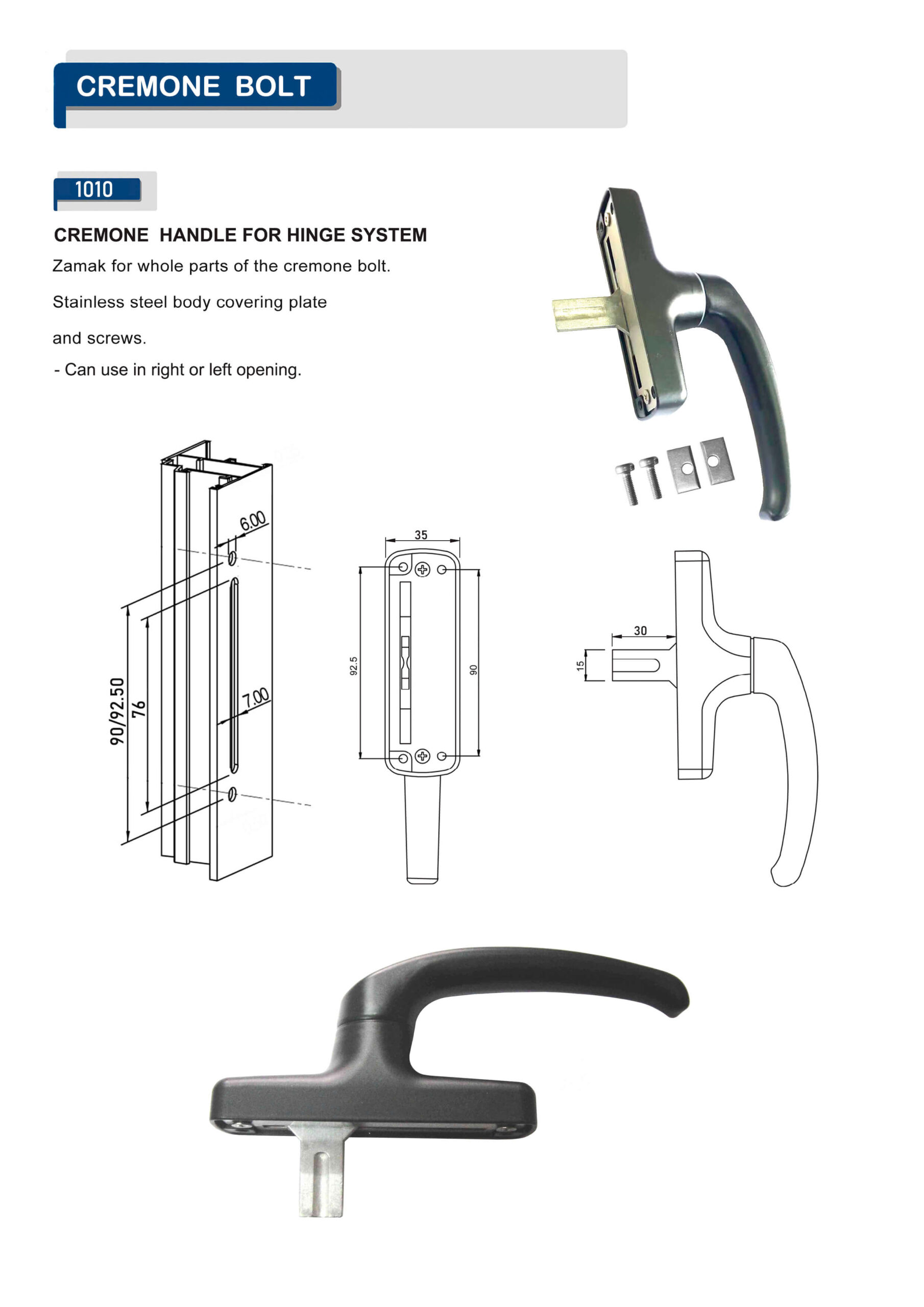 CREMONE HANDLE FOR HINGE SYSTEM